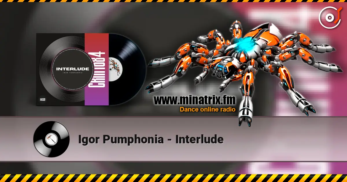 Igor Pumphonia - Interlude жоғары сапада онлайн тыңдау | Minatrix.FM