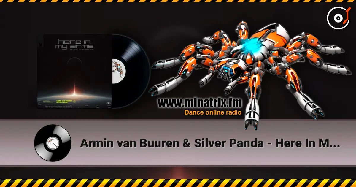 Armin van Buuren & Silver Panda - Here In My Arms (Enjoy The Silence) жоғары сапада онлайн тыңдау | Minatrix.FM