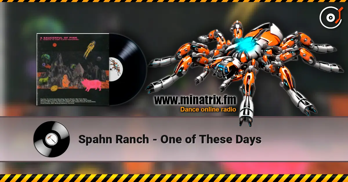 Spahn Ranch - One of These Days жоғары сапада онлайн тыңдау | Minatrix.FM