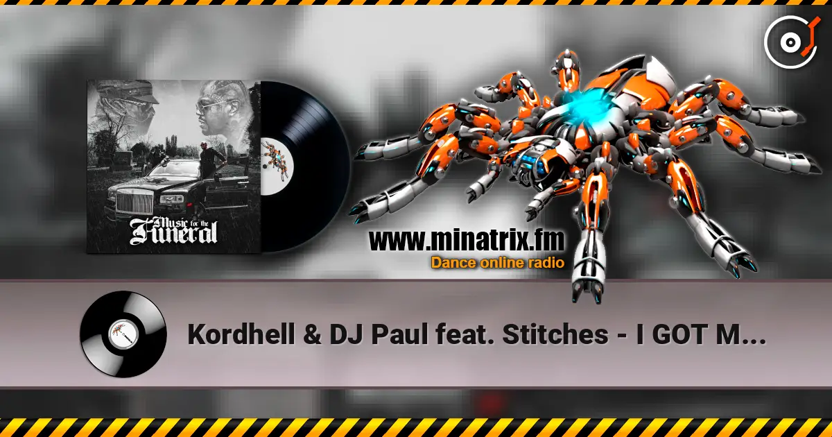 Kordhell & DJ Paul feat. Stitches - I GOT MY MONEY RIGHT жоғары сапада онлайн тыңдау | Minatrix.FM