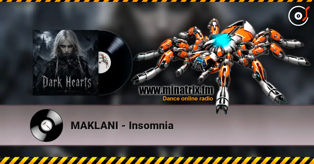 MAKLANI - Insomnia жоғары сапада онлайн тыңдау | Minatrix.FM
