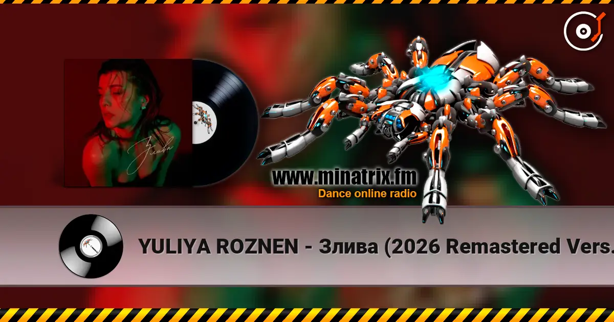 YULIYA ROZNEN - Злива (2026 Remastered Version) 高品质在线收听 | Minatrix.FM