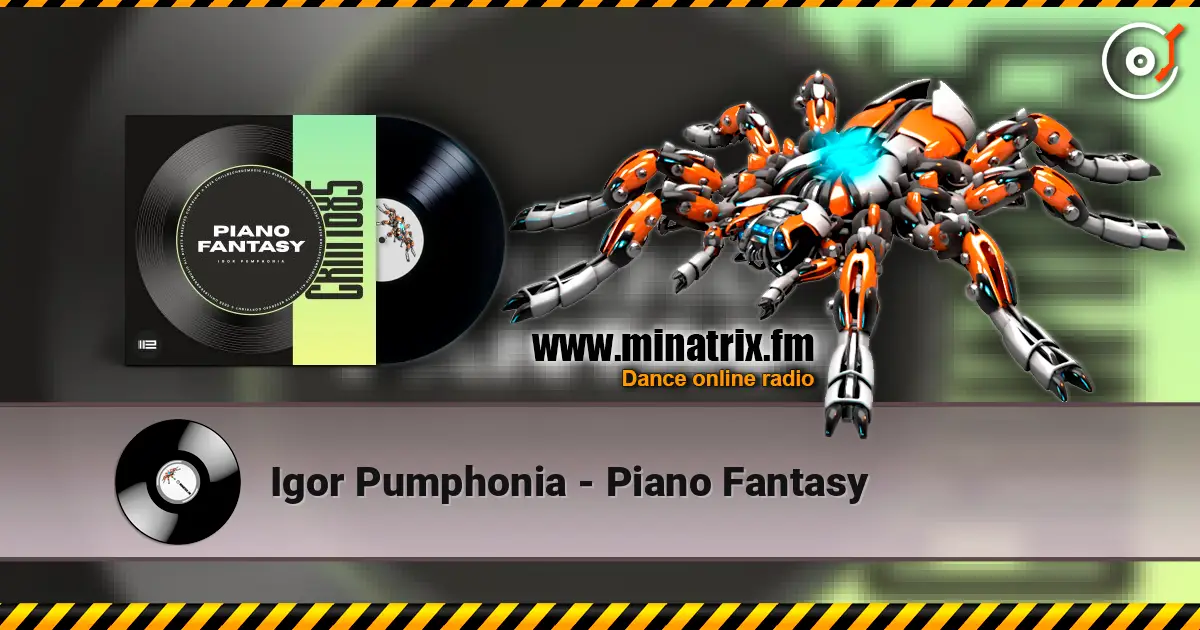 Igor Pumphonia - Piano Fantasy жоғары сапада онлайн тыңдау | Minatrix.FM