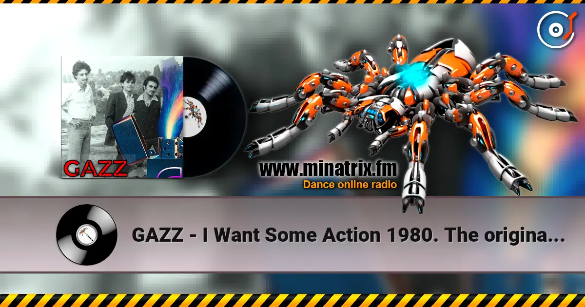 GAZZ - I Want Some Action 1980. The original scratch demo. Restored 2026 жоғары сапада онлайн тыңдау | Minatrix.FM