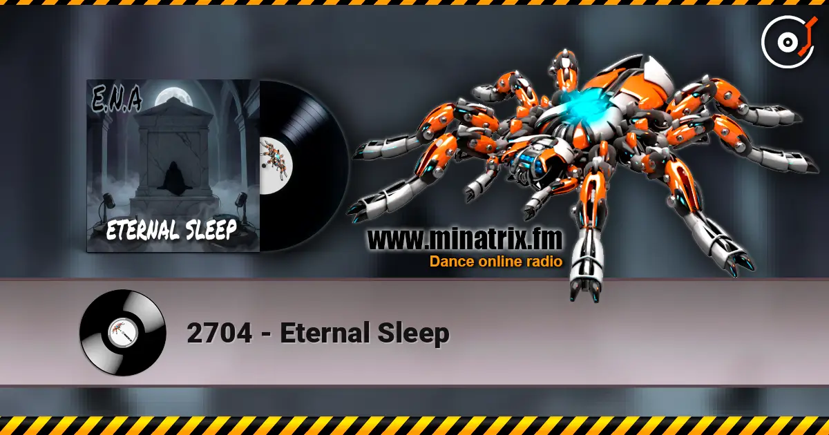 2704 - Eternal Sleep жоғары сапада онлайн тыңдау | Minatrix.FM