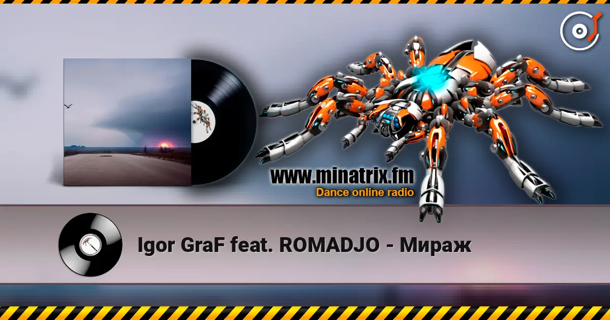Igor GraF feat. ROMADJO - Мираж жоғары сапада онлайн тыңдау | Minatrix.FM