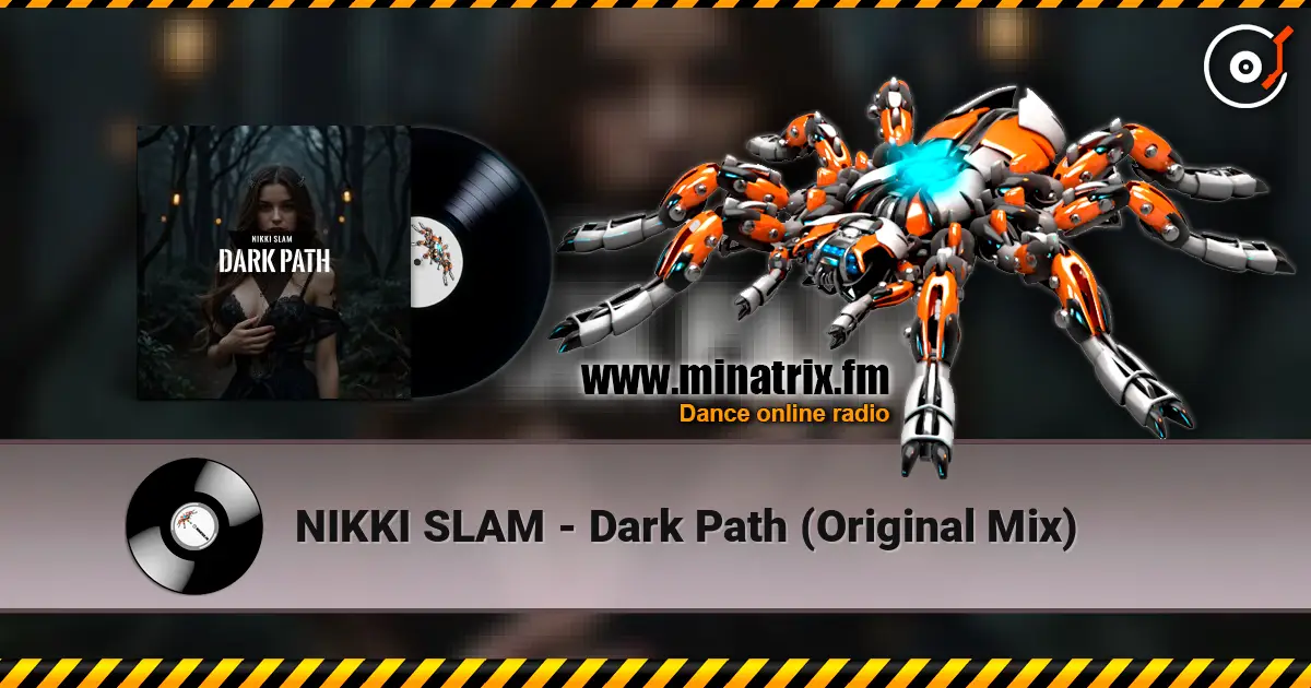 NIKKI SLAM - Dark Path (Original Mix) жоғары сапада онлайн тыңдау | Minatrix.FM