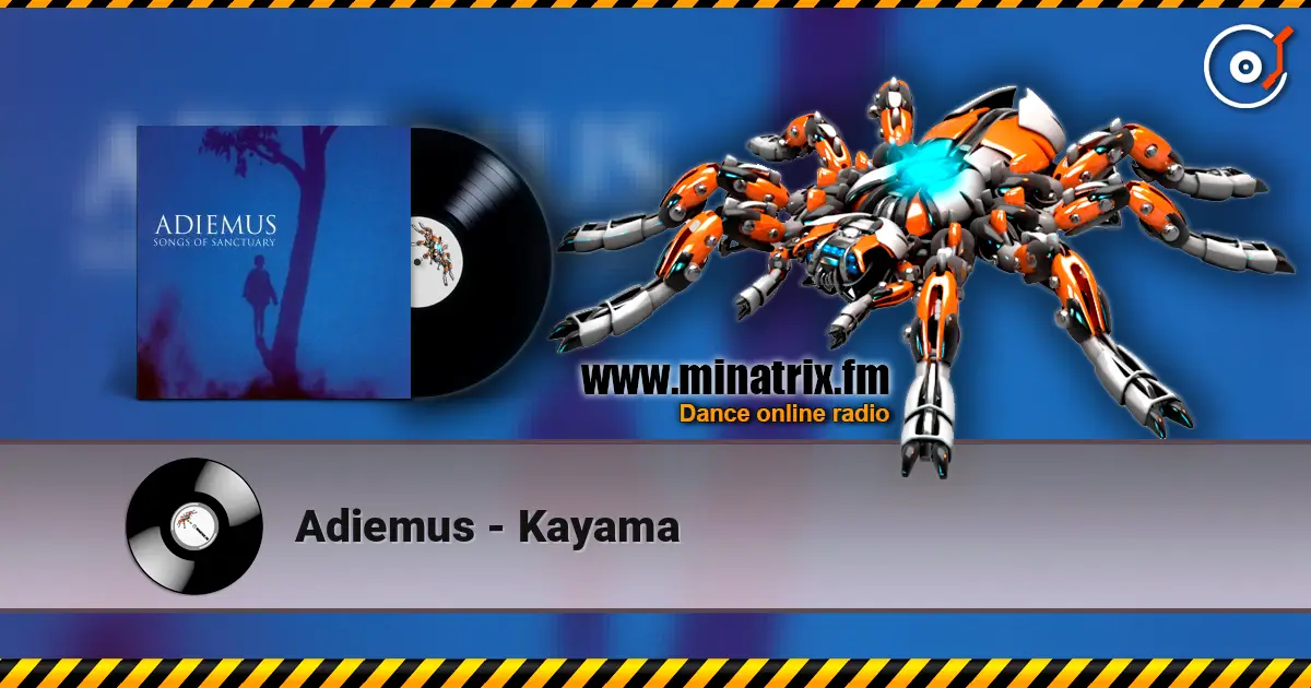 Adiemus - Kayama жоғары сапада онлайн тыңдау | Minatrix.FM
