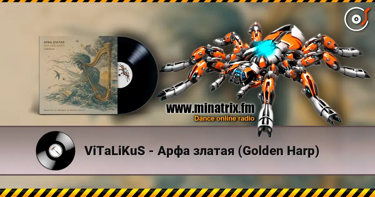 ViTaLiKuS - Арфа златая (Golden Harp) escuchar online en alta calidad | Minatrix.FM