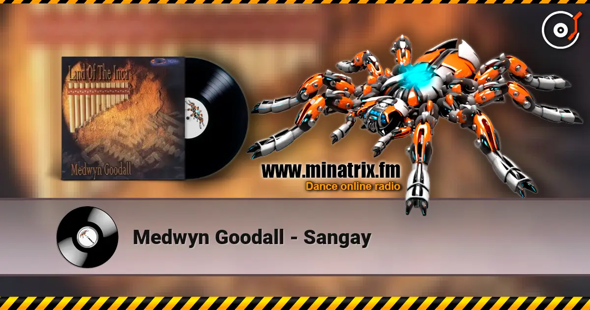 Medwyn Goodall - Sangay жоғары сапада онлайн тыңдау | Minatrix.FM