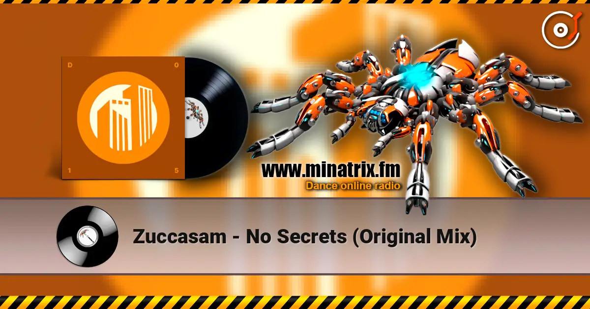 Zuccasam - No Secrets (Original Mix) жоғары сапада онлайн тыңдау | Minatrix.FM