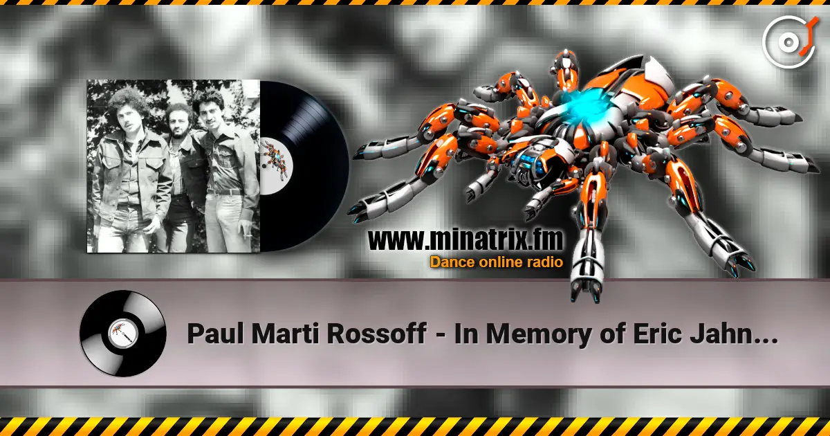 Paul Marti Rossoff - In Memory of Eric Jahn (1961-1995) Voice overdubbing of piano duet 1997. жоғары сапада онлайн тыңдау | Minatrix.FM