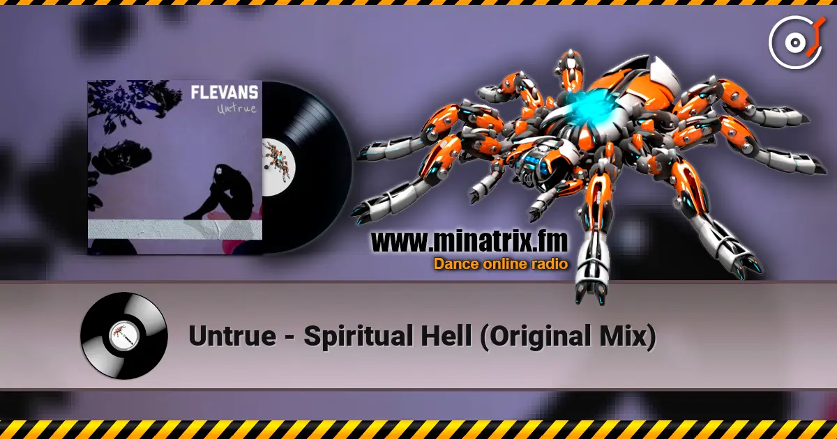 Untrue - Spiritual Hell (Original Mix) жоғары сапада онлайн тыңдау | Minatrix.FM
