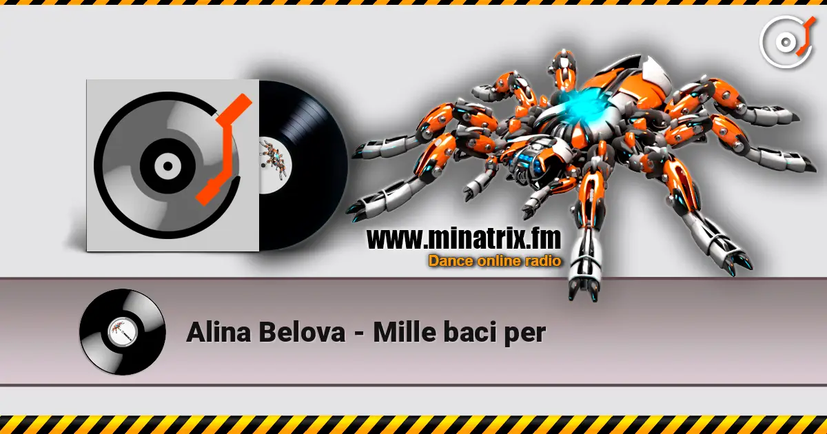 Alina Belova - Mille baci per жоғары сапада онлайн тыңдау | Minatrix.FM