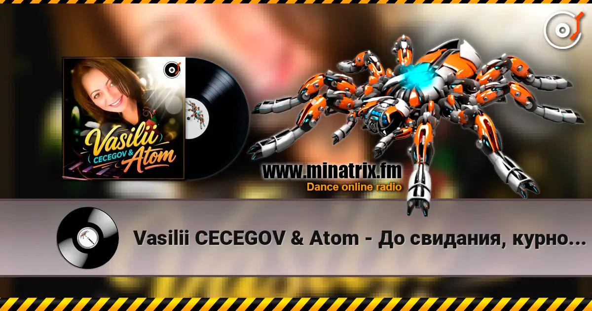 Vasilii CECEGOV & Atom - До свидания, курносая жоғары сапада онлайн тыңдау | Minatrix.FM