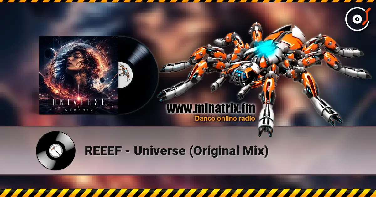 REEEF - Universe (Original Mix) жоғары сапада онлайн тыңдау | Minatrix.FM