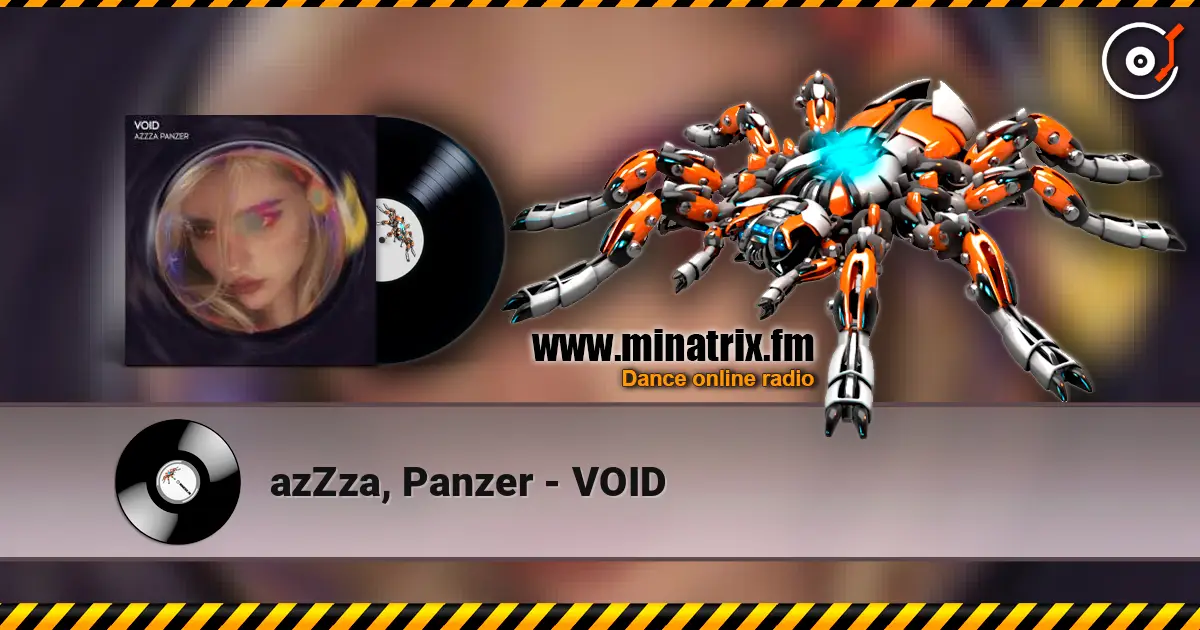 azZza, Panzer - VOID жоғары сапада онлайн тыңдау | Minatrix.FM