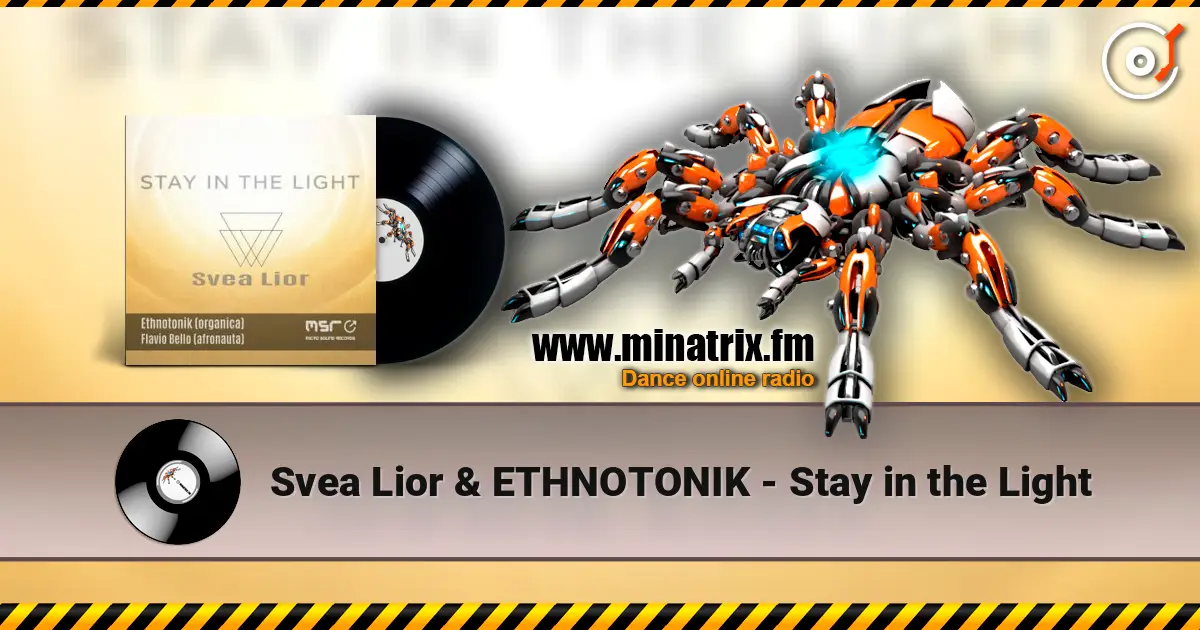 Svea Lior & ETHNOTONIK - Stay in the Light жоғары сапада онлайн тыңдау | Minatrix.FM
