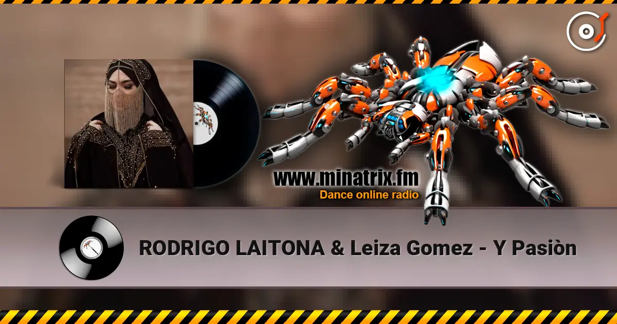 RODRIGO LAITONA & Leiza Gomez - Y Pasiòn жоғары сапада онлайн тыңдау | Minatrix.FM