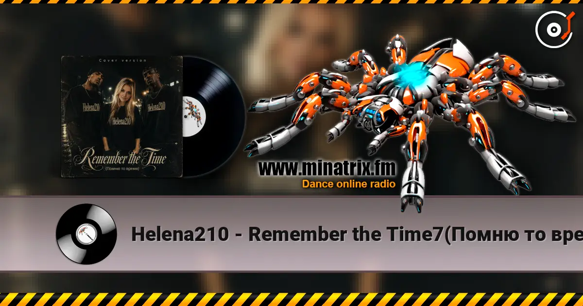 Helena210 - Remember the Time7(Помню то время)-Cover version жоғары сапада онлайн тыңдау | Minatrix.FM