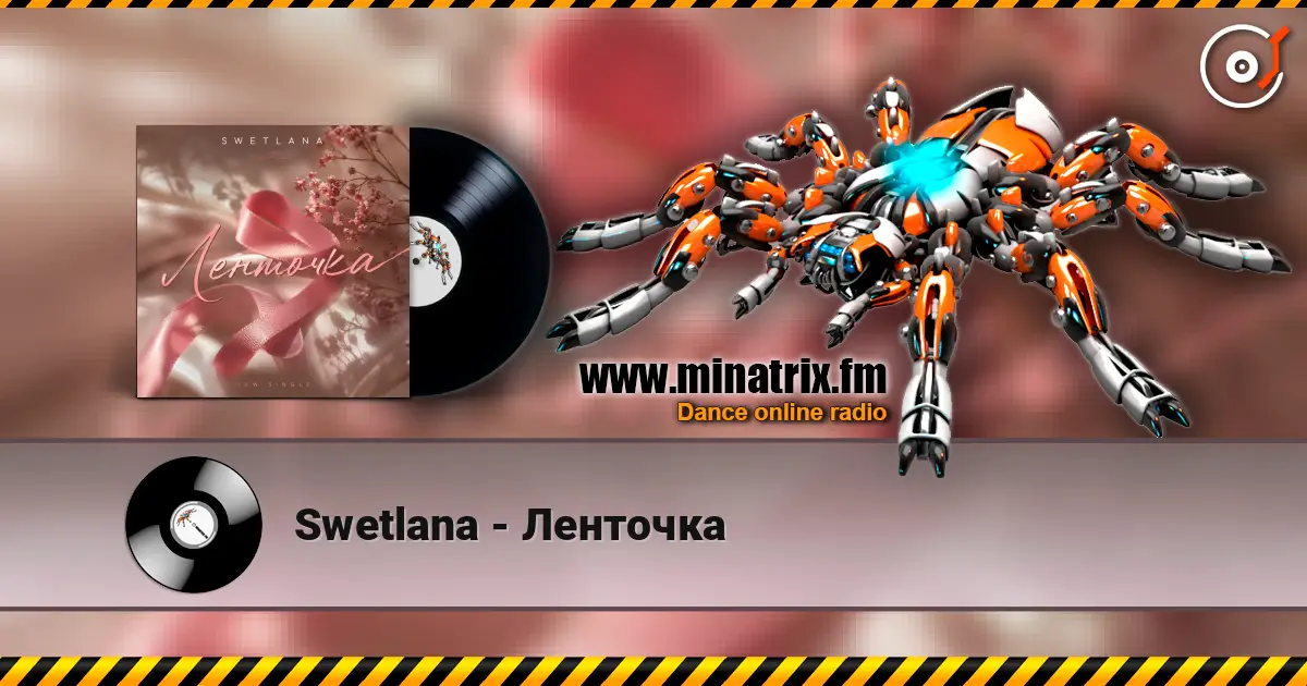 Swetlana - Ленточка жоғары сапада онлайн тыңдау | Minatrix.FM