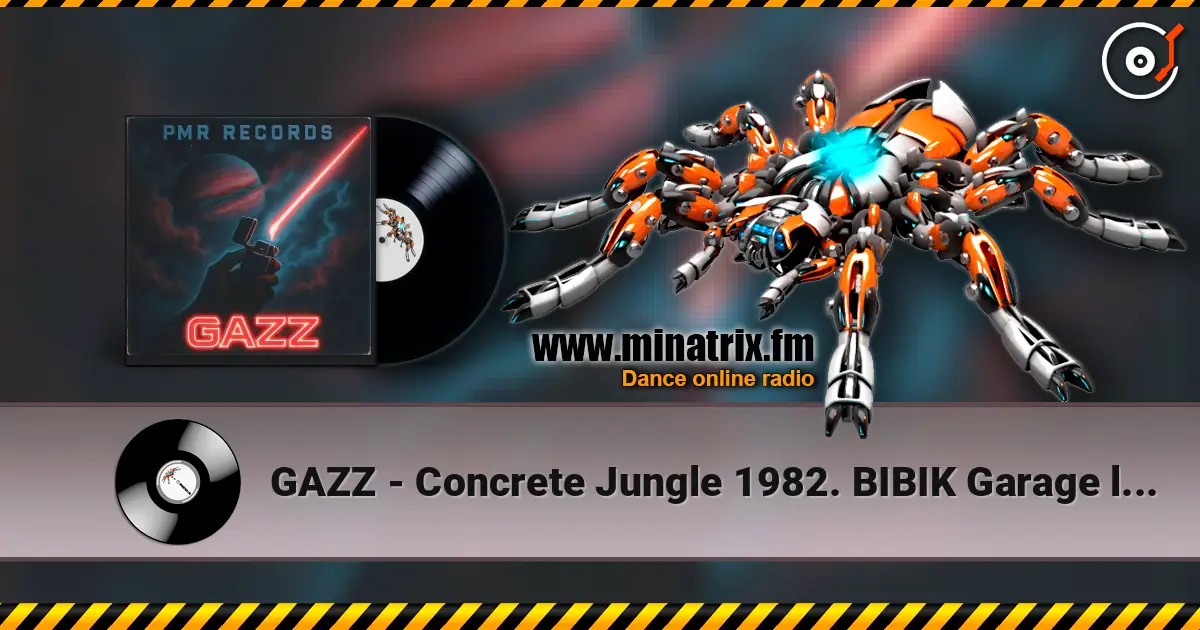 GAZZ - Concrete Jungle 1982. BIBIK Garage live recorded. Restored & remastered 2026 жоғары сапада онлайн тыңдау | Minatrix.FM