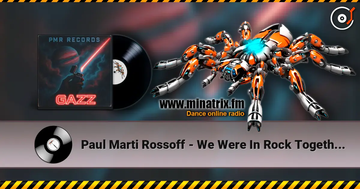 Paul Marti Rossoff - We Were In Rock Together 1984 (In memory of my GAZZ bros) Re-recorded 2026. жоғары сапада онлайн тыңдау | Minatrix.FM
