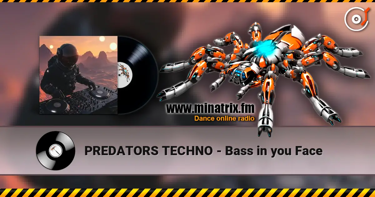 PREDATORS TECHNO - Bass in you Face жоғары сапада онлайн тыңдау | Minatrix.FM