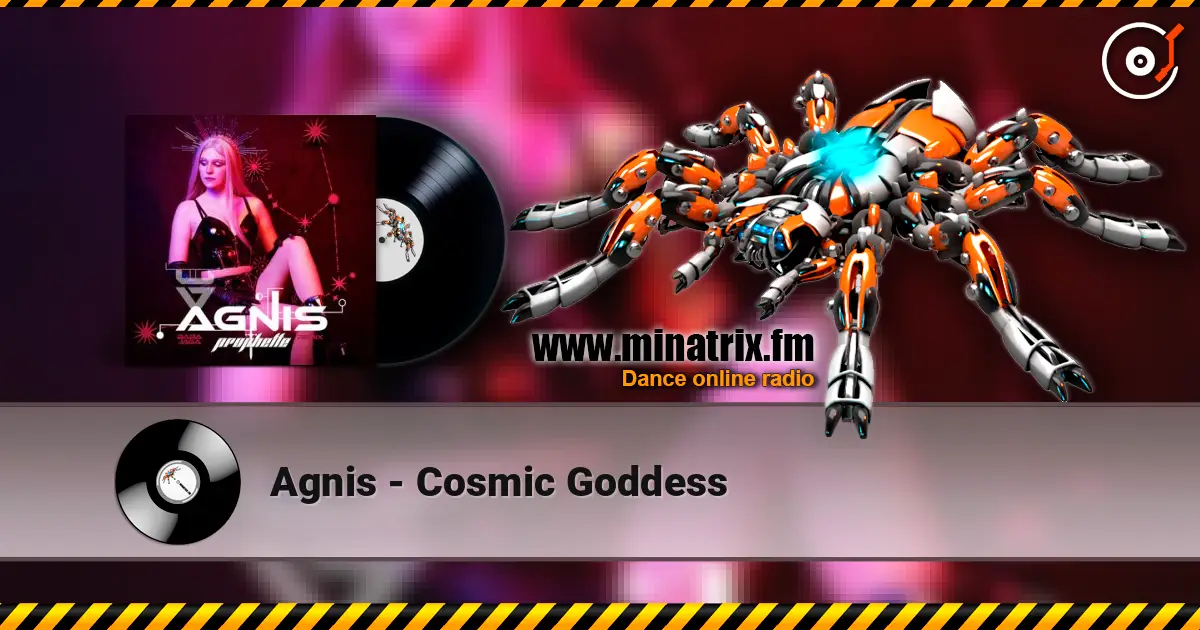 Agnis - Cosmic Goddess жоғары сапада онлайн тыңдау | Minatrix.FM