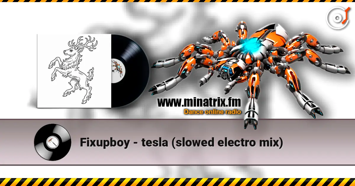 Fixupboy - tesla (slowed electro mix) жоғары сапада онлайн тыңдау | Minatrix.FM