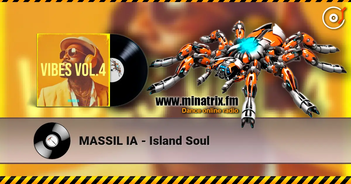 MASSIL IA - Island Soul жоғары сапада онлайн тыңдау | Minatrix.FM