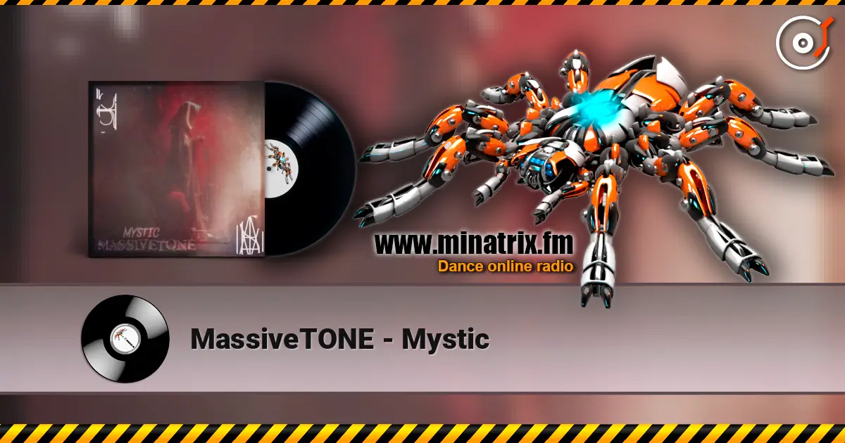 MassiveTONE - Mystic жоғары сапада онлайн тыңдау | Minatrix.FM