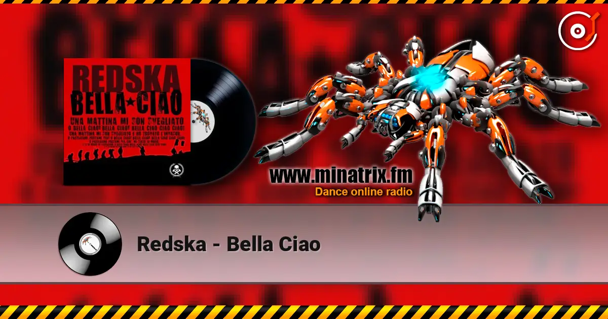 Redska - Bella Ciao жоғары сапада онлайн тыңдау | Minatrix.FM
