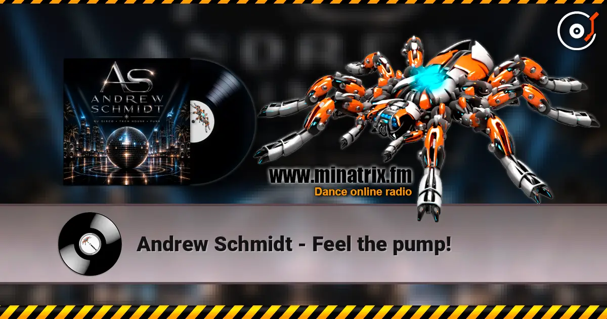 Andrew Schmidt - Feel the pump! жоғары сапада онлайн тыңдау | Minatrix.FM