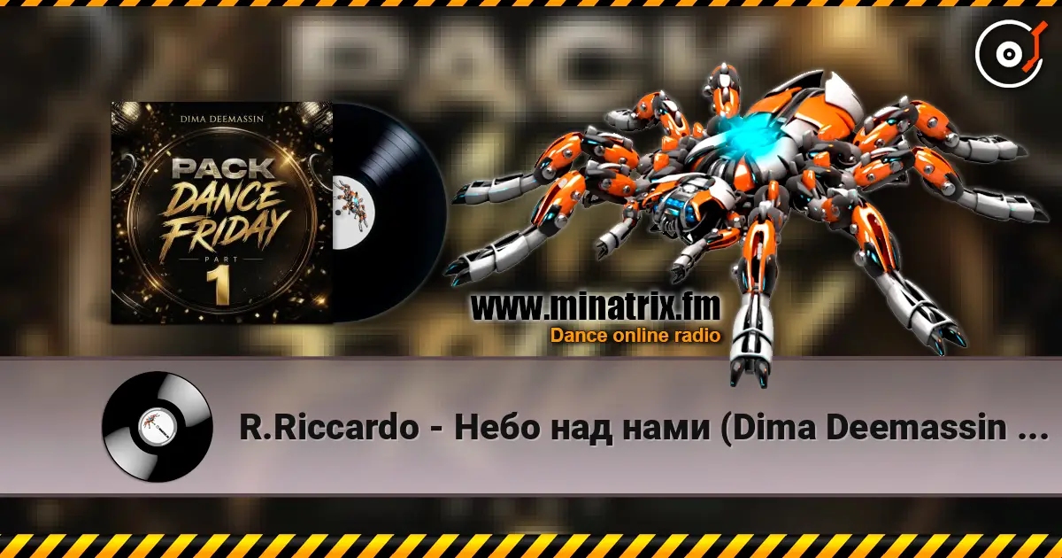 R.Riccardo - Небо над нами (Dima Deemassin Remix) жоғары сапада онлайн тыңдау | Minatrix.FM
