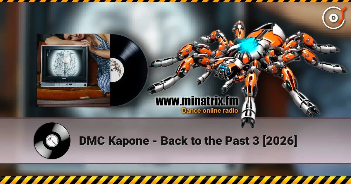 DMC Kapone - Back to the Past 3 [2026] жоғары сапада онлайн тыңдау | Minatrix.FM