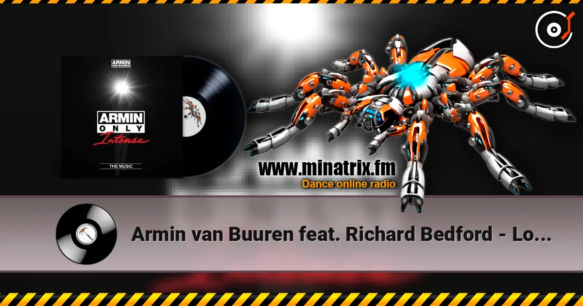 Armin van Buuren feat. Richard Bedford - Love Never Came (Radio Edit) жоғары сапада онлайн тыңдау | Minatrix.FM