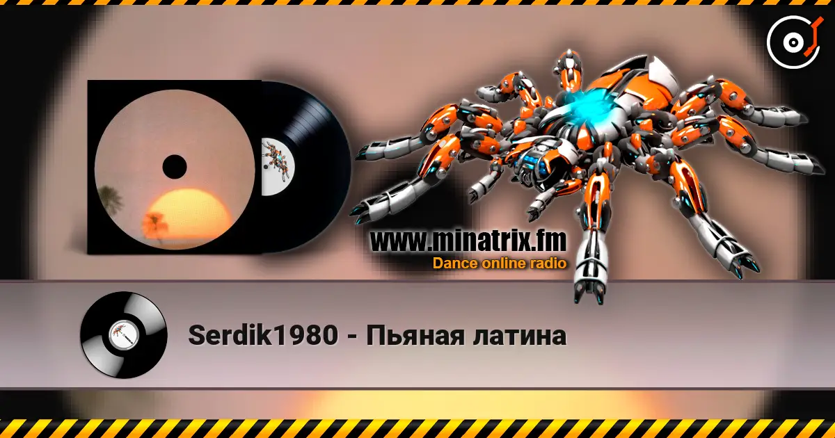 Serdik1980 - Пьяная латина жоғары сапада онлайн тыңдау | Minatrix.FM