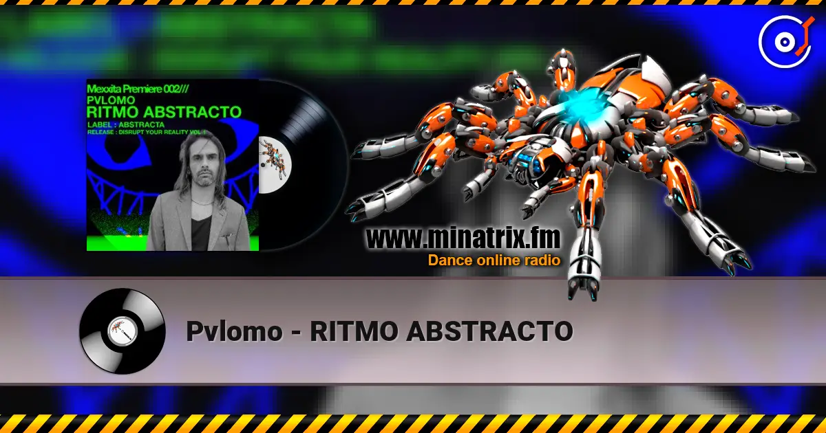 Pvlomo - RITMO ABSTRACTO жоғары сапада онлайн тыңдау | Minatrix.FM