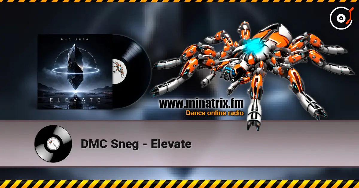 DMC Sneg - Elevate жоғары сапада онлайн тыңдау | Minatrix.FM