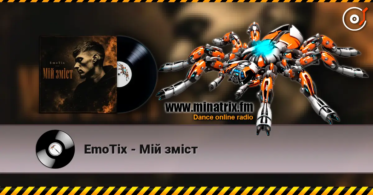 EmoTix - Мій зміст жоғары сапада онлайн тыңдау | Minatrix.FM