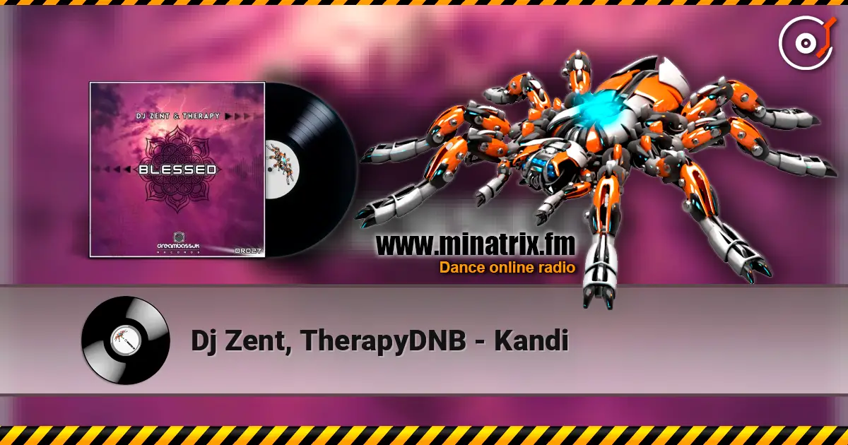 Dj Zent, TherapyDNB - Kandi жоғары сапада онлайн тыңдау | Minatrix.FM