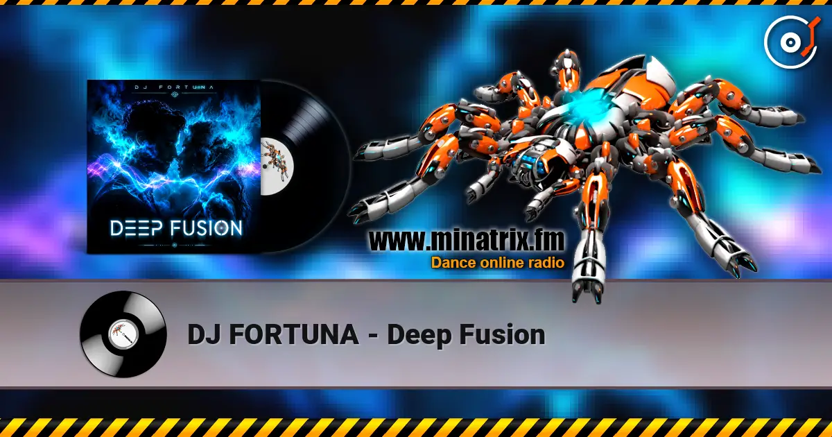 DJ FORTUNA - Deep Fusion жоғары сапада онлайн тыңдау | Minatrix.FM