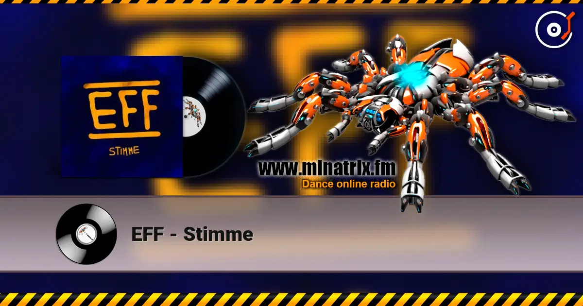 EFF - Stimme жоғары сапада онлайн тыңдау | Minatrix.FM