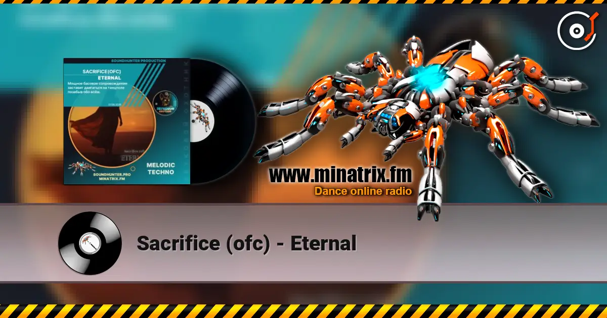 Sacrifice (ofc) - Eternal жоғары сапада онлайн тыңдау | Minatrix.FM