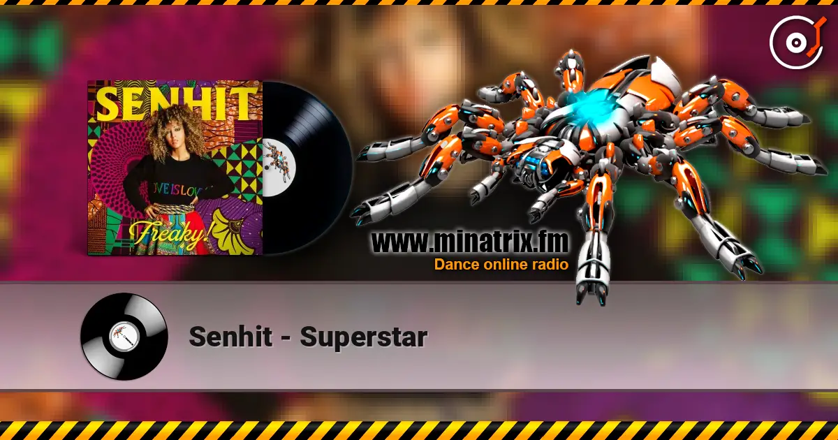 Senhit - Superstar жоғары сапада онлайн тыңдау | Minatrix.FM