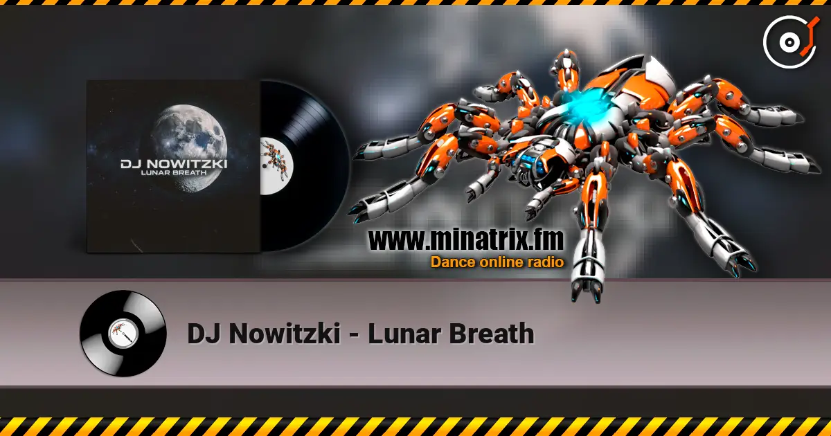 DJ Nowitzki - Lunar Breath жоғары сапада онлайн тыңдау | Minatrix.FM