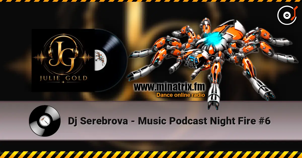 Dj Serebrova - Music Podcast Night Fire #6 жоғары сапада онлайн тыңдау | Minatrix.FM