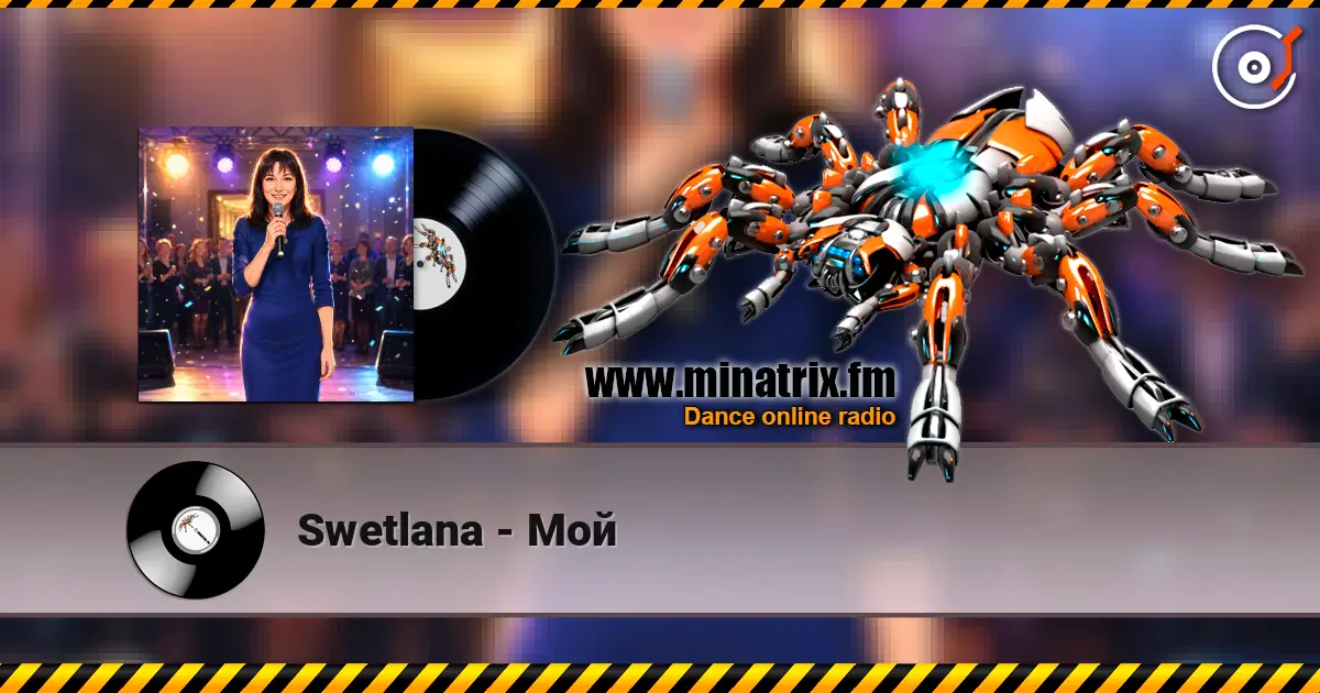 Swetlana - Мой жоғары сапада онлайн тыңдау | Minatrix.FM