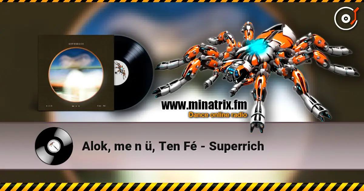 Alok, me n ü, Ten Fé - Superrich жоғары сапада онлайн тыңдау | Minatrix.FM